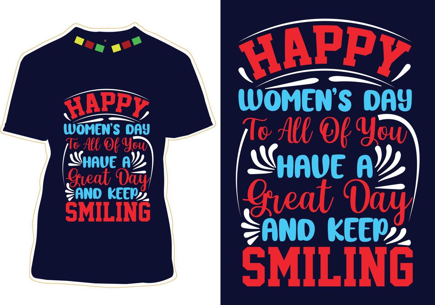 Women's Day T-shirt Design vector