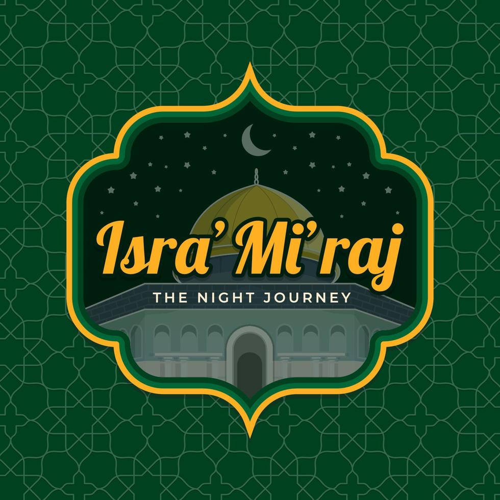 banner greeting Isra Miraj day of the Prophet Muhammad vector