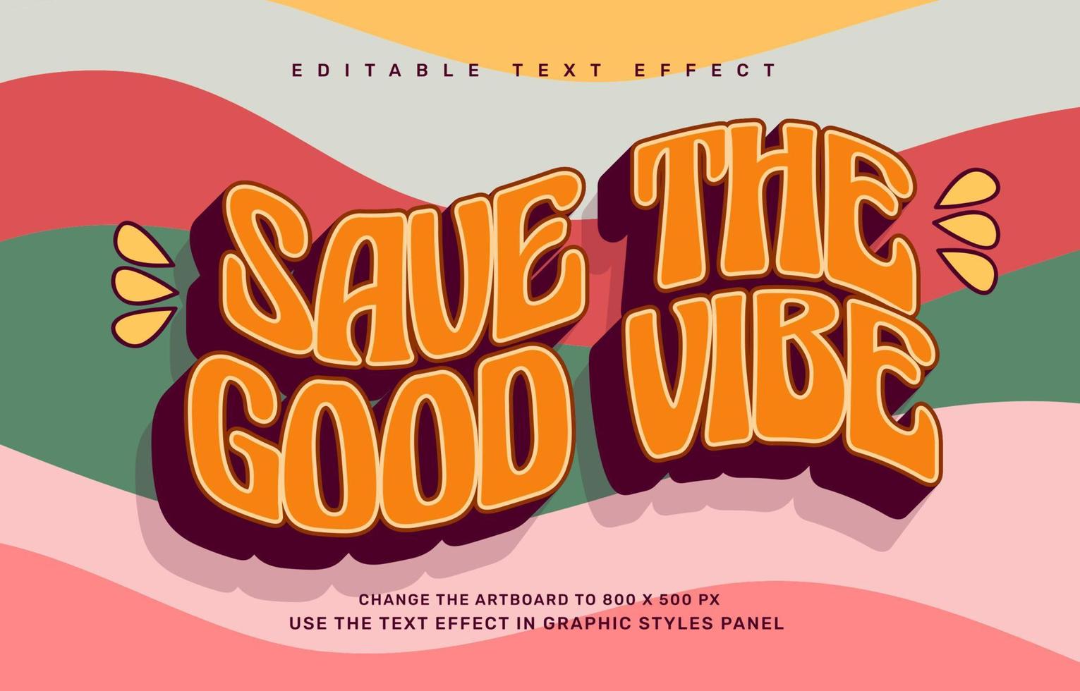 Save the good vibe, groovy quote editable text effect template vector