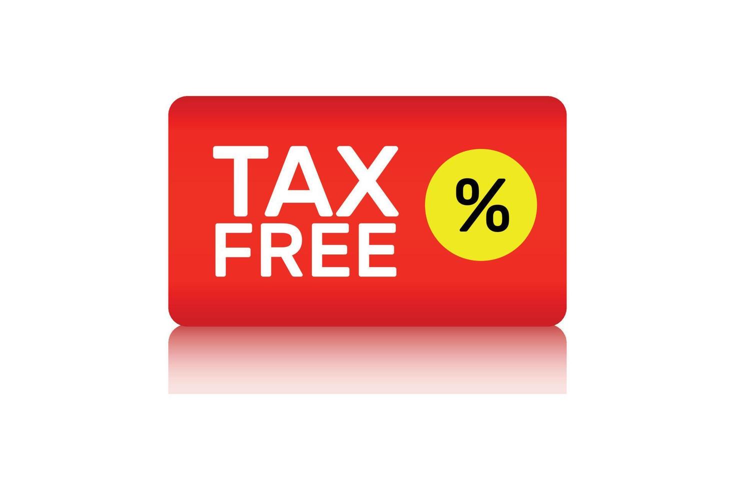 Tax free vector element design.