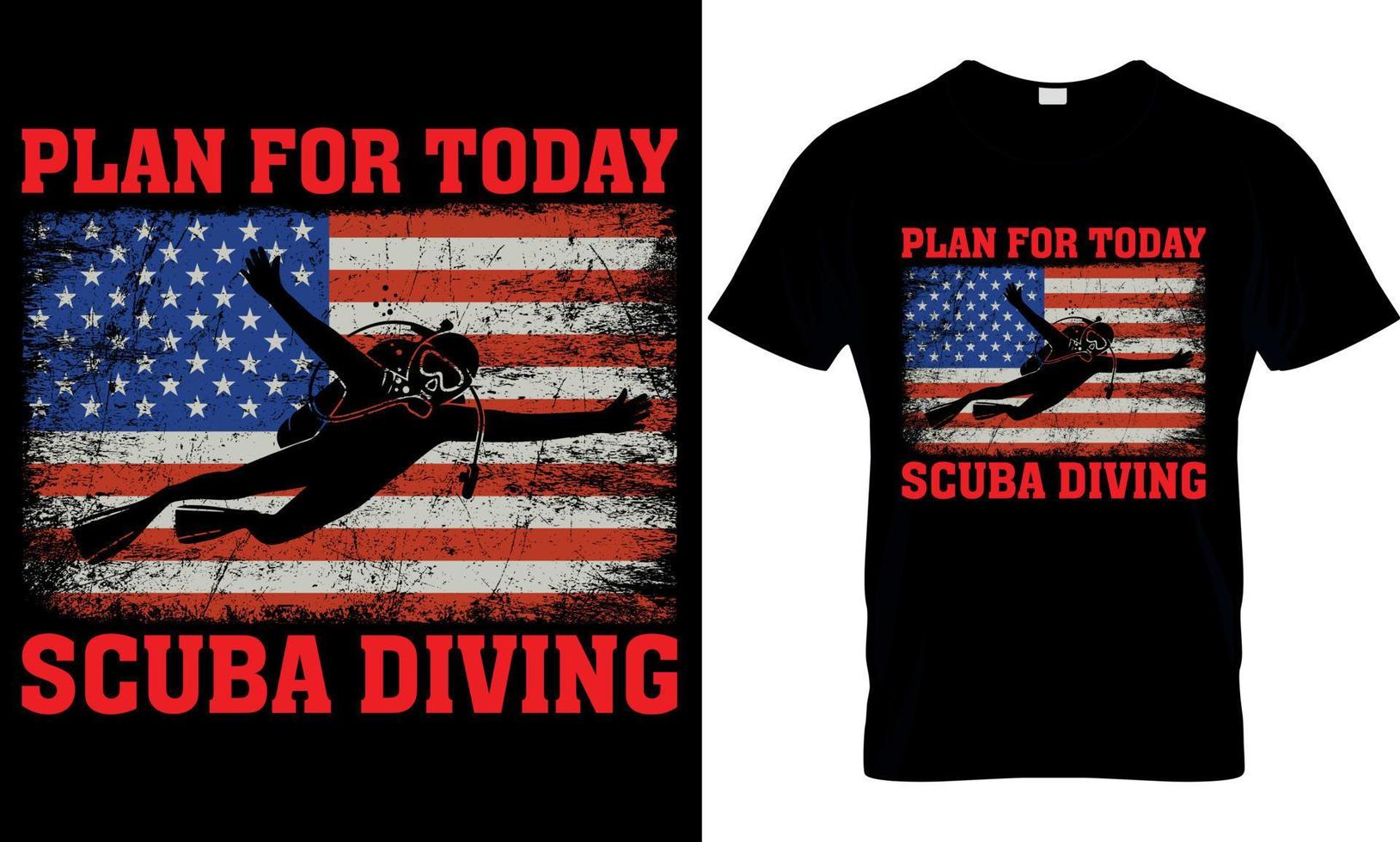 scuba diving typography t-shirt design with editable vector graphic. plan for today scuba diving