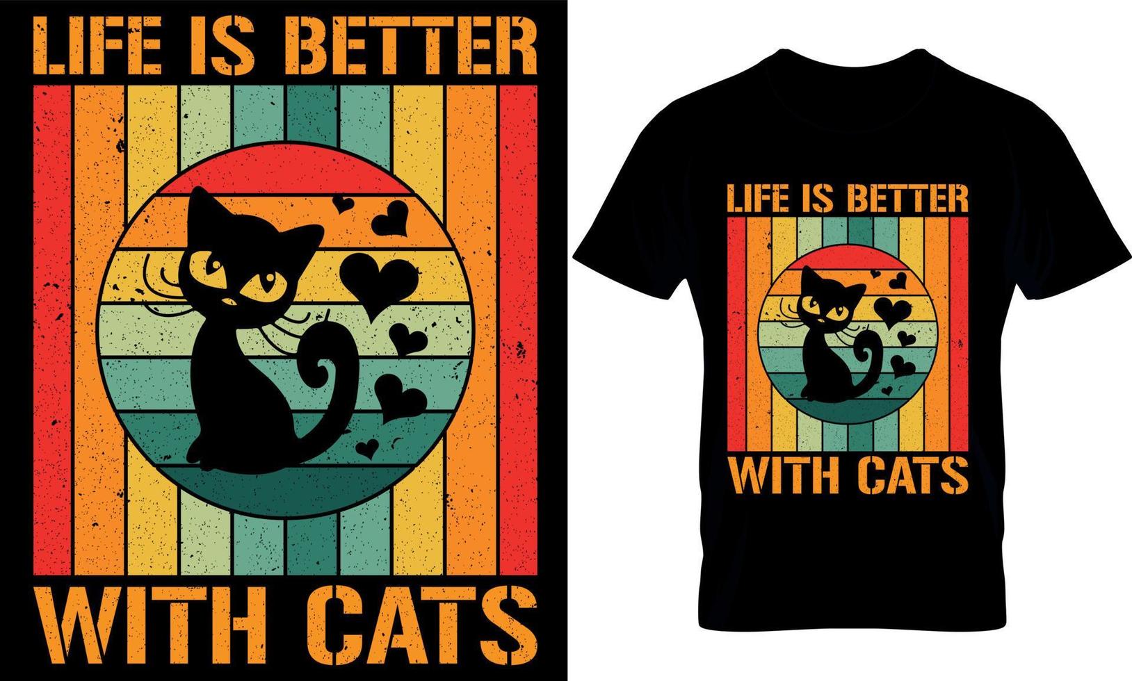 La vida es mejor con gatos. diseño de camisetas de gatos,diseño de camisetas de gatos. vector