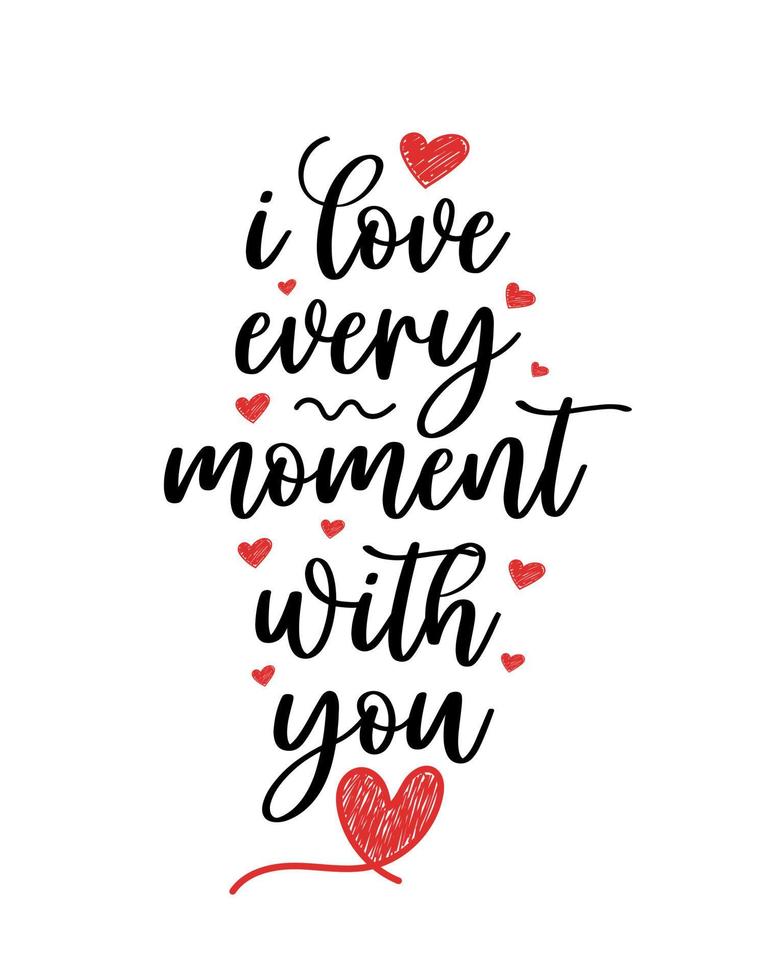 Hand lettering valentines day love moment heart typography quotes calligraphy valentine's day greeting card background vector