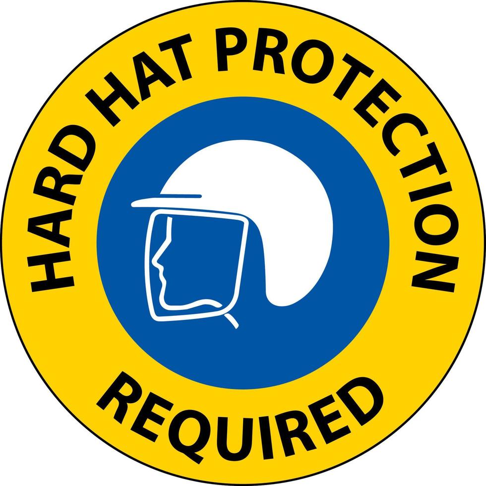 Hard Hat Protection Required Area Sign On White Background vector