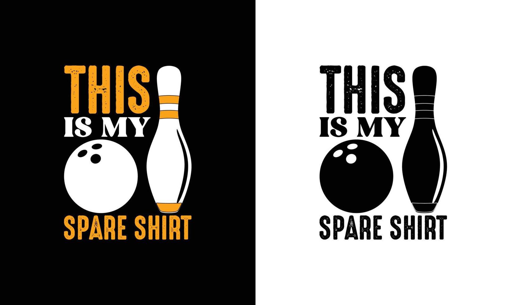 Bowling Quote T shirt design, typography vector