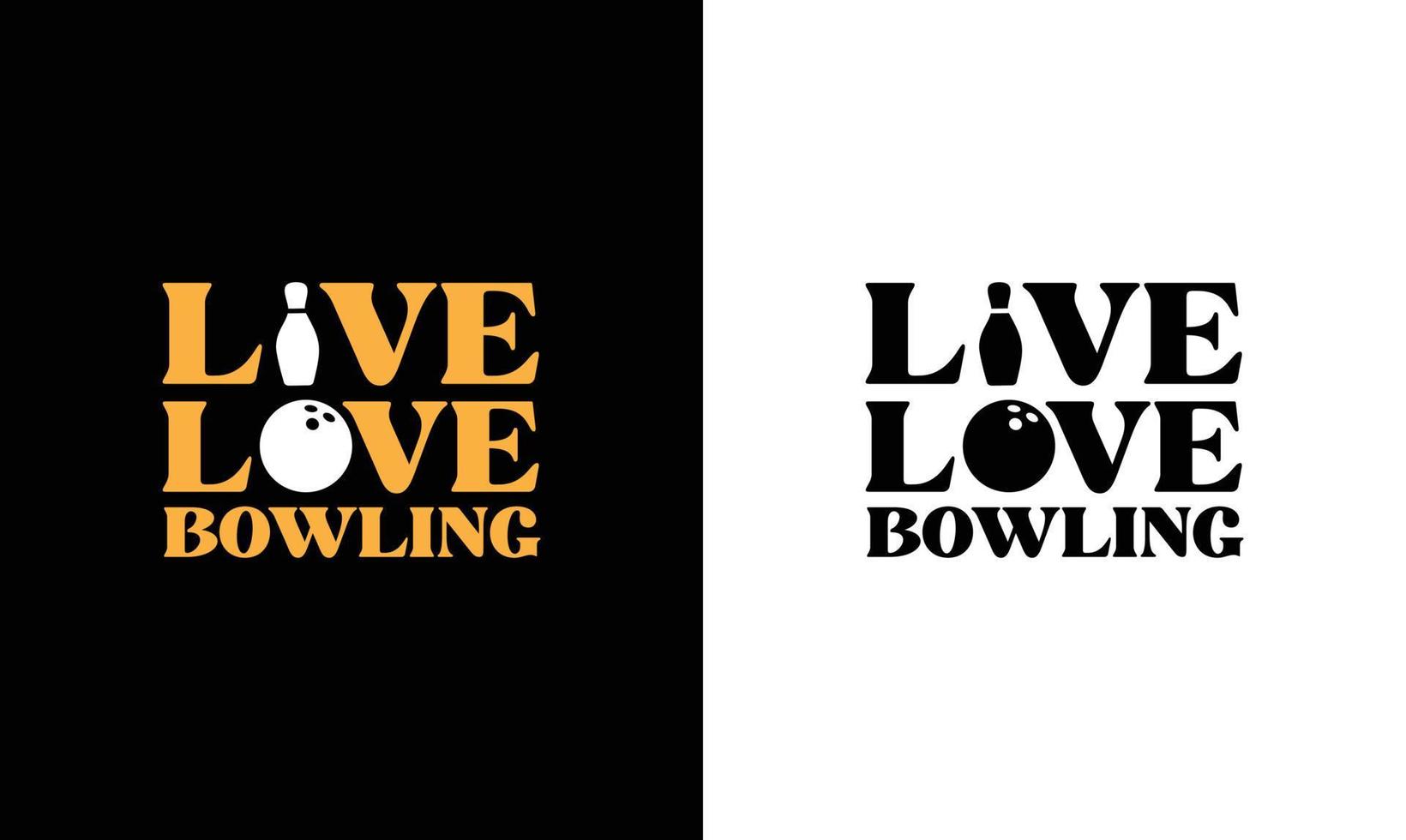 Bowling Quote T shirt design, typography vector