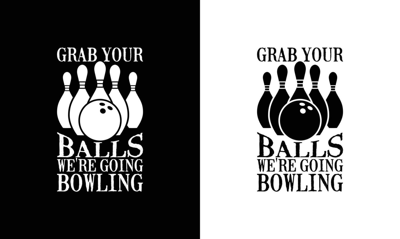 Bowling Quote T shirt design, typography 18969455 Vector Art at Vecteezy