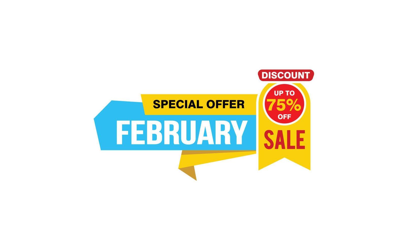 75 Percent FEBRUARY discount offer, clearance, promotion banner layout with sticker style. vector