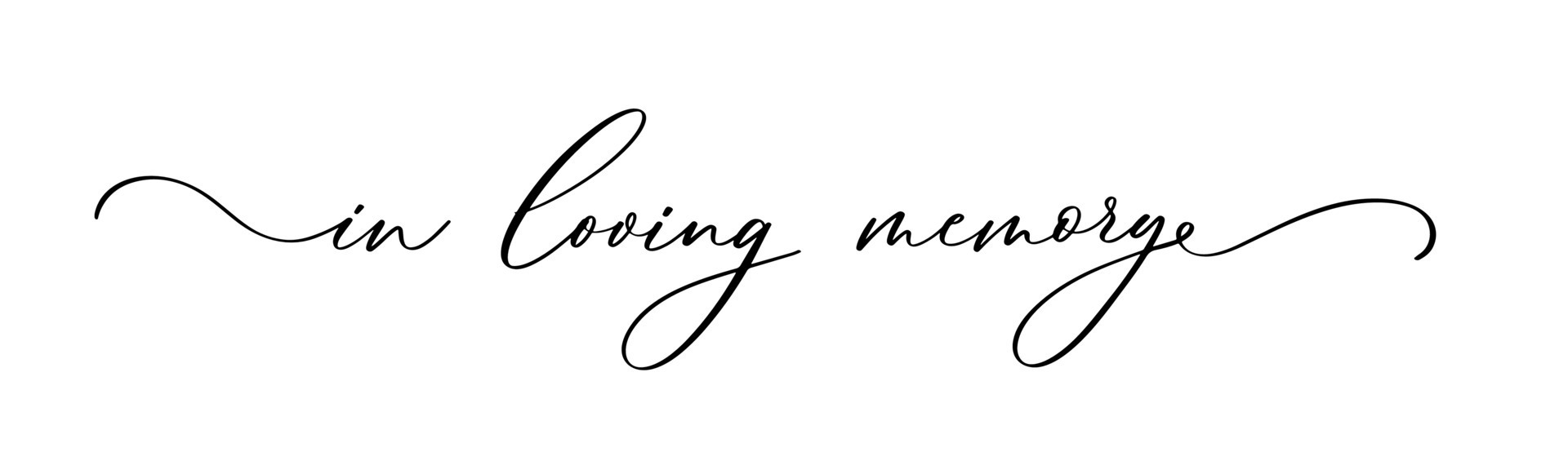 In loving memory text vector written with an elegant typography