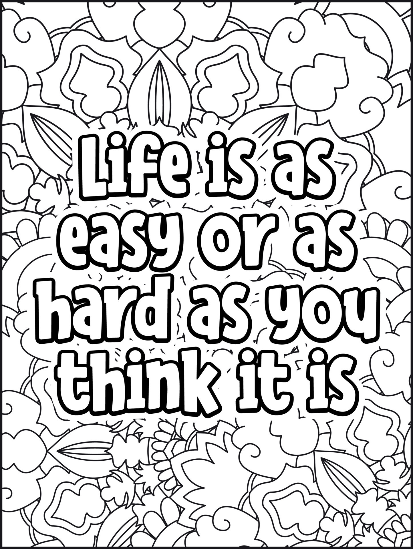 Motivational quotes coloring page. Inspirational quotes coloring page. Affirmative quotes