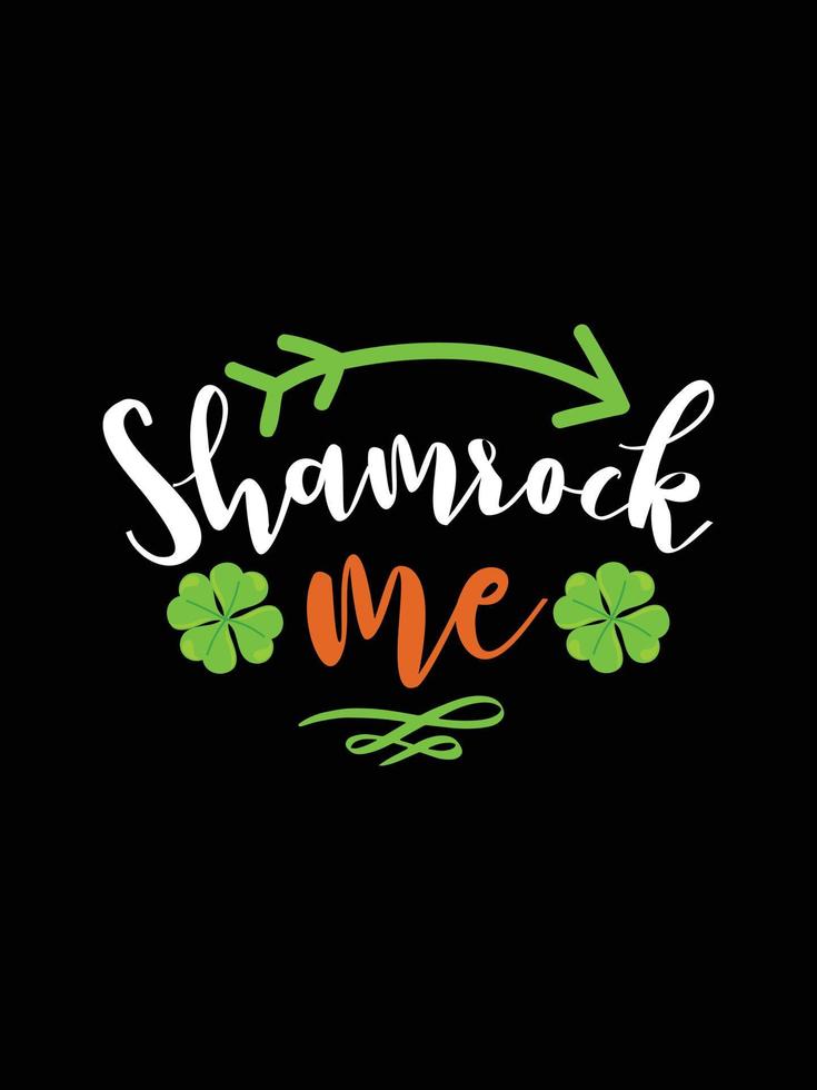 st. patrick's day typography colorful Irish quote vector Lettering t shirt design