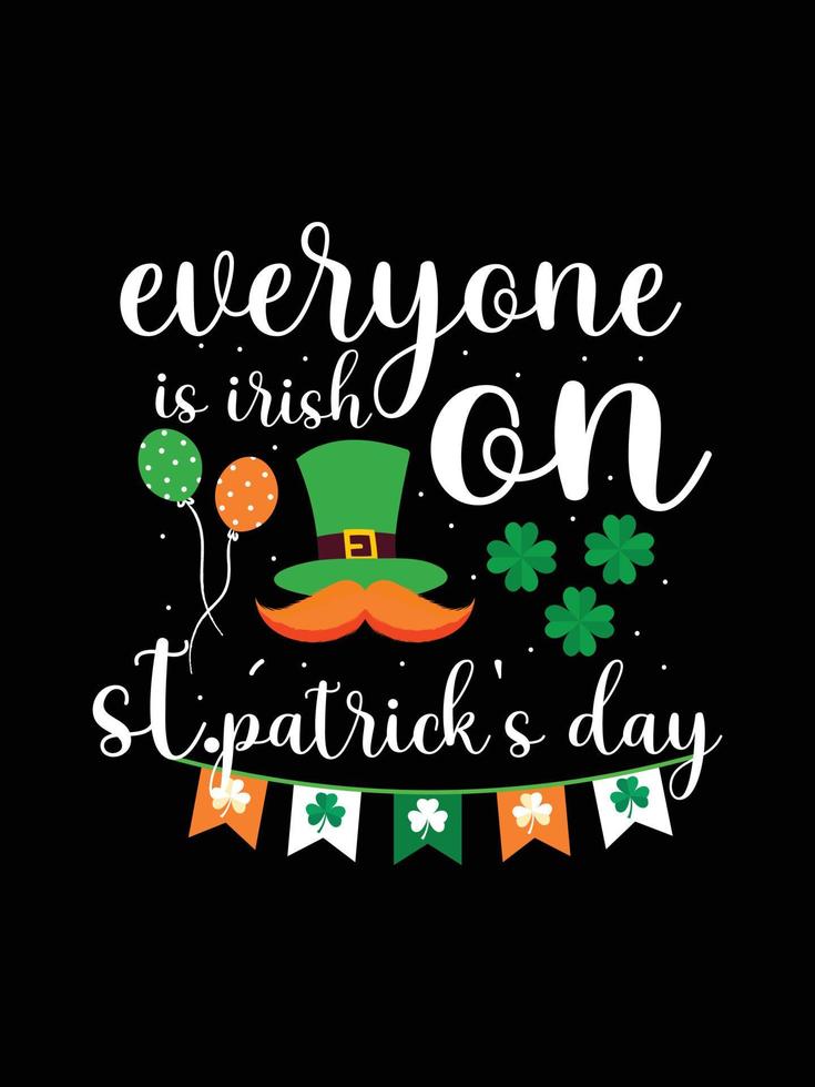 st. patrick's day typography colorful Irish quote vector Lettering t shirt design