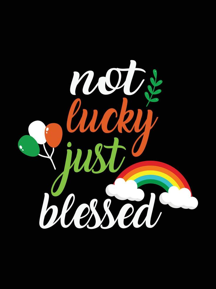 not lucky just blessed vector