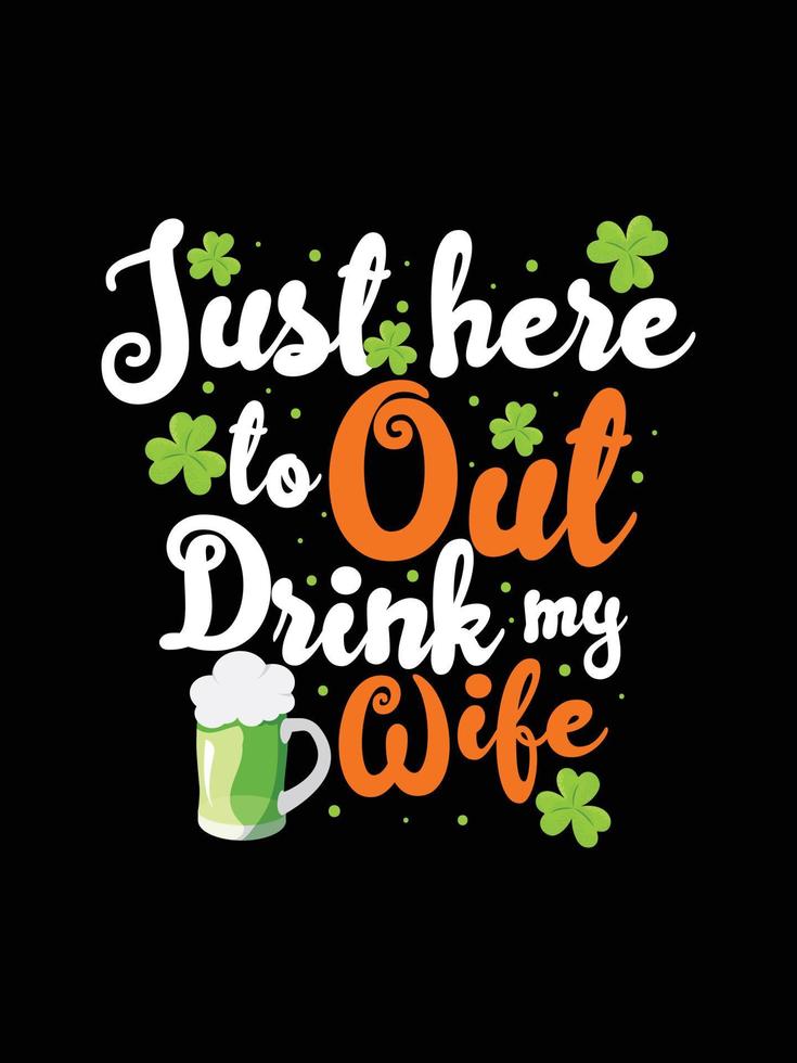 st. patrick's day typography colorful Irish quote vector Lettering t shirt design