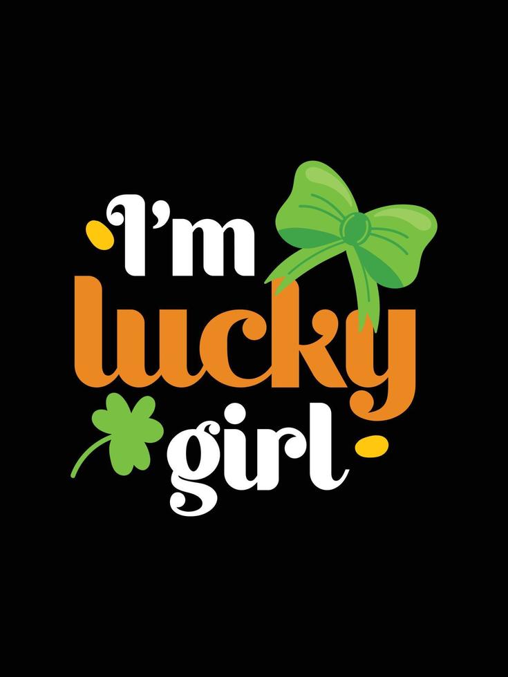 st. patrick's day typography colorful Irish quote vector Lettering t shirt design