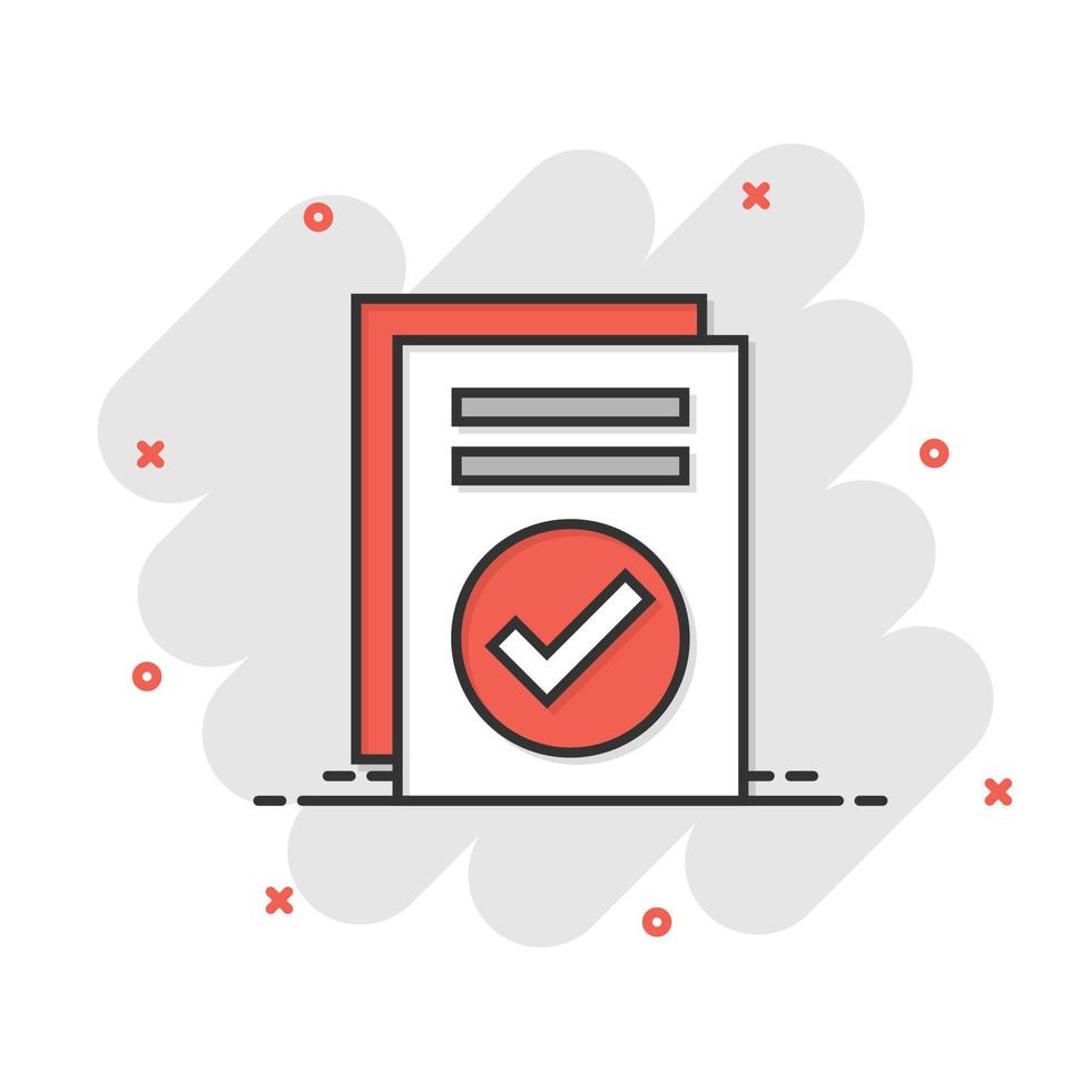 Approved document icon in flat style. Authorize vector illustration on white isolated background. Agreement check mark business concept.