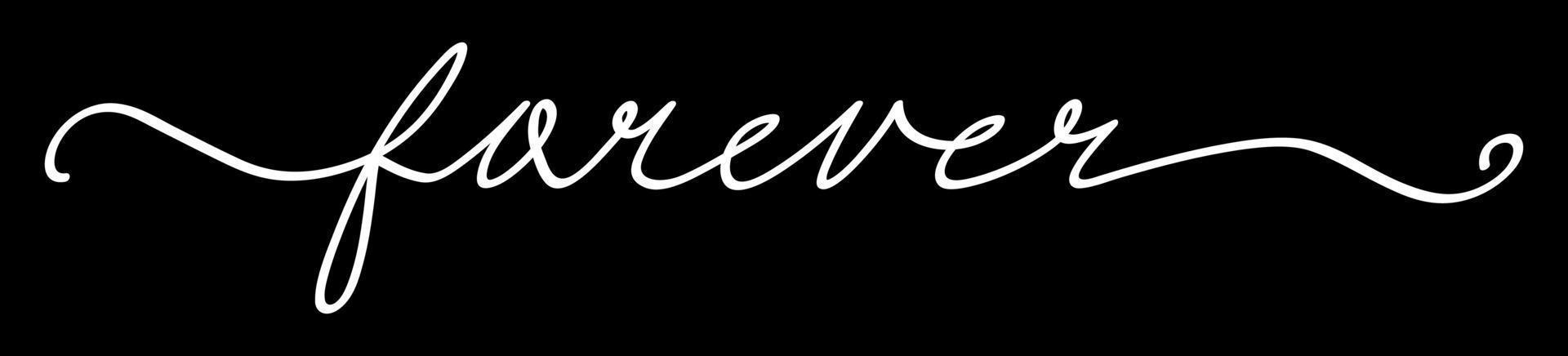 Forever text on black background with continuous line type text style vector