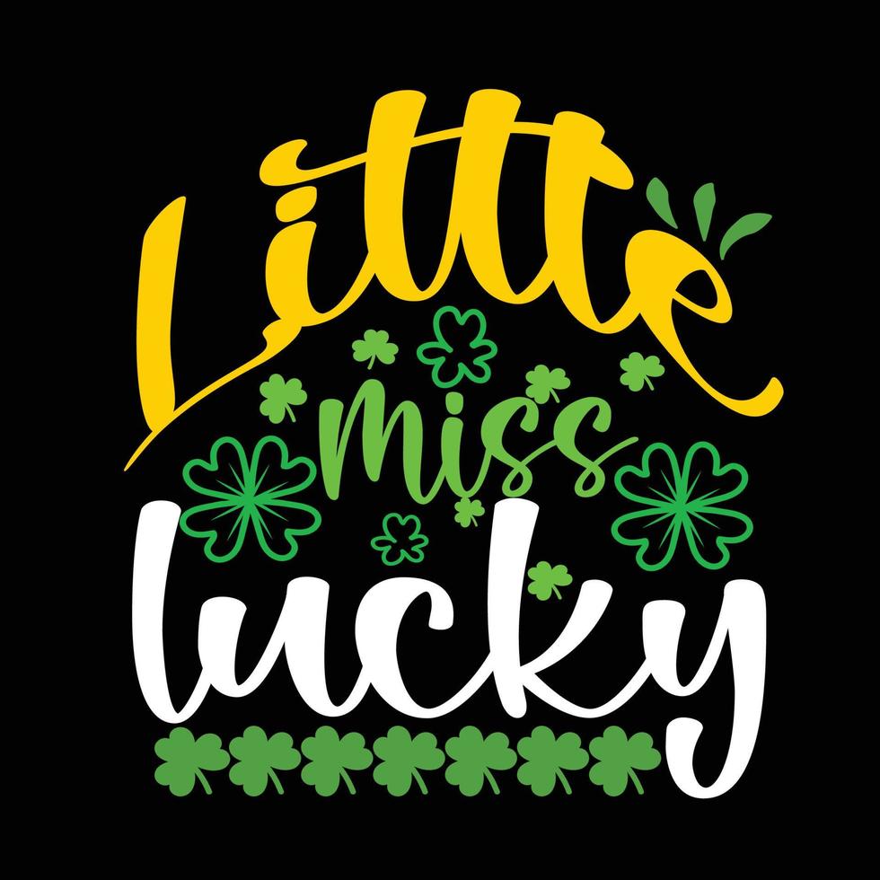 Little miss lucky T-shirt design free vector. vector