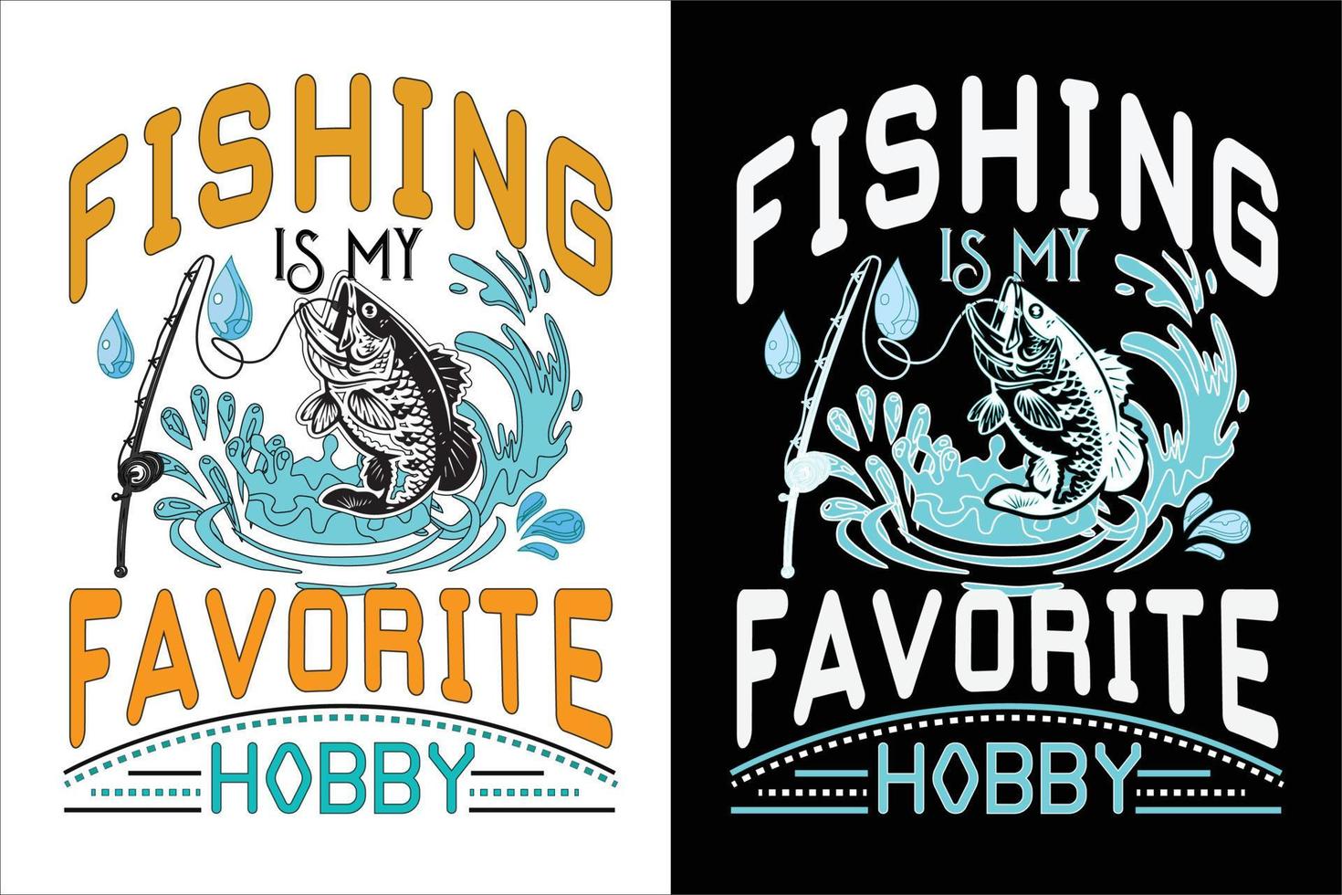 Fishing is my favorite hobby t-shirt design free vector. vector