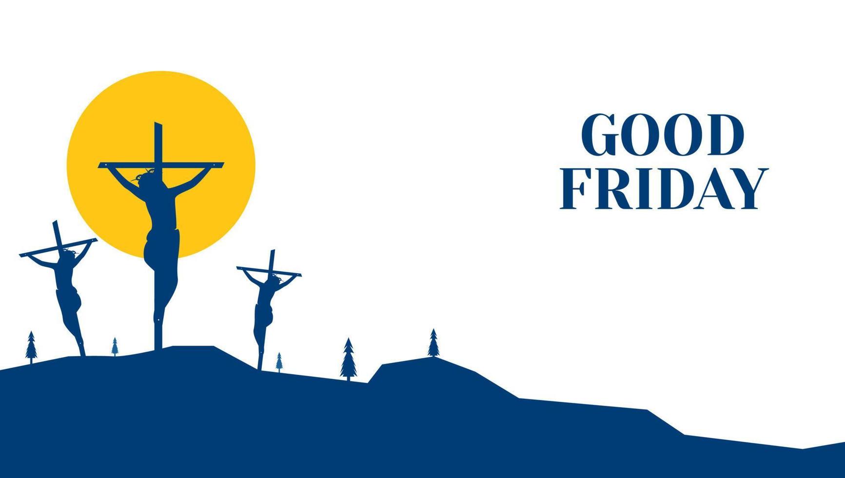 Silhouette Crucifixion of Jesus Christ on Calvary with three crosses. Good friday background, banner, card, poster, landscape and template. Christian holy week concept design. Vector art illustration.