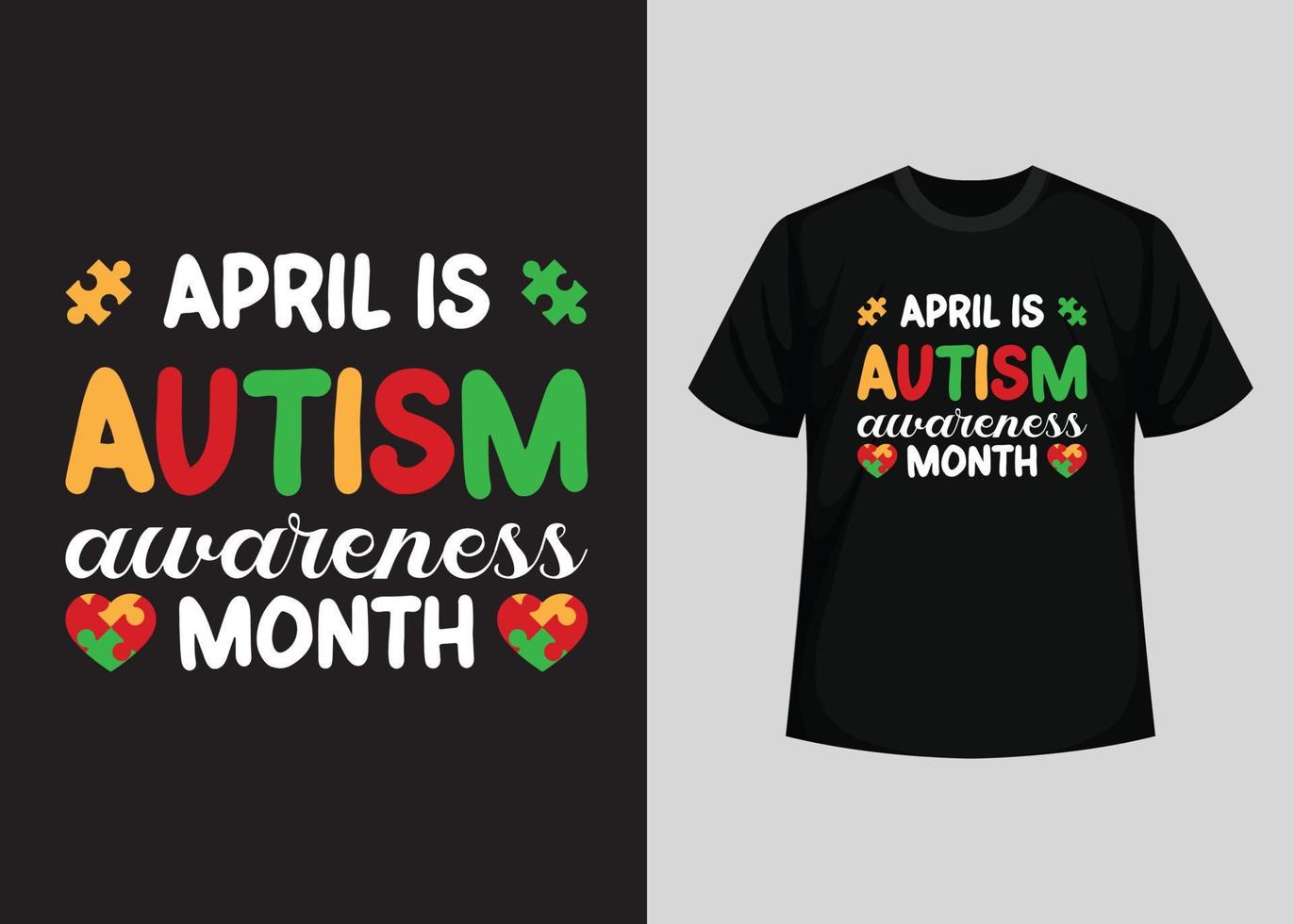 Autism Awareness Day T-Shirt Design, Awesome Autism's day t shirt design, World Autism Awareness Day T-shirt Design, typography t-shirt, Vector and Illustration Elements for a Printable Products