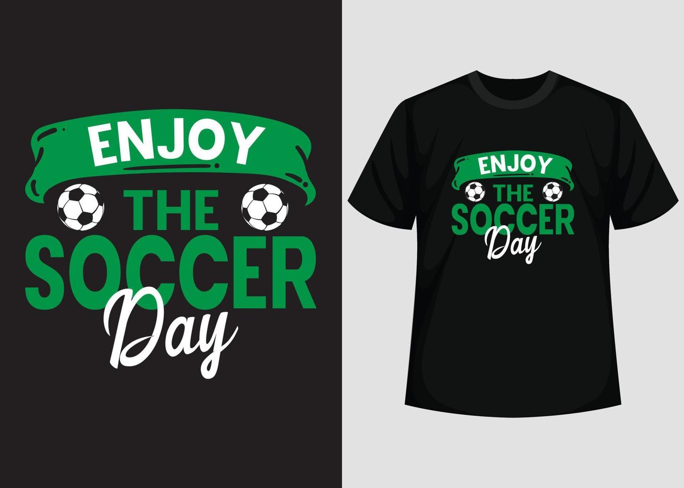 disfruta del diseño de la camiseta del día del fútbol. mejor diseño de camiseta de feliz día de fútbol. diseño de camisetas, camisetas tipográficas, elementos vectoriales e ilustrativos para productos imprimibles. vector