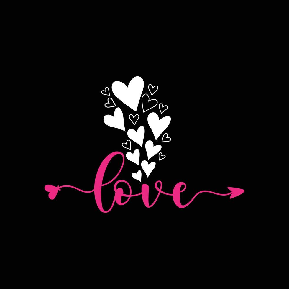 Love vector t-shirt design. valentines day t shirt design. Can be used for Print mugs, sticker designs, greeting cards, posters, bags, and t-shirts.