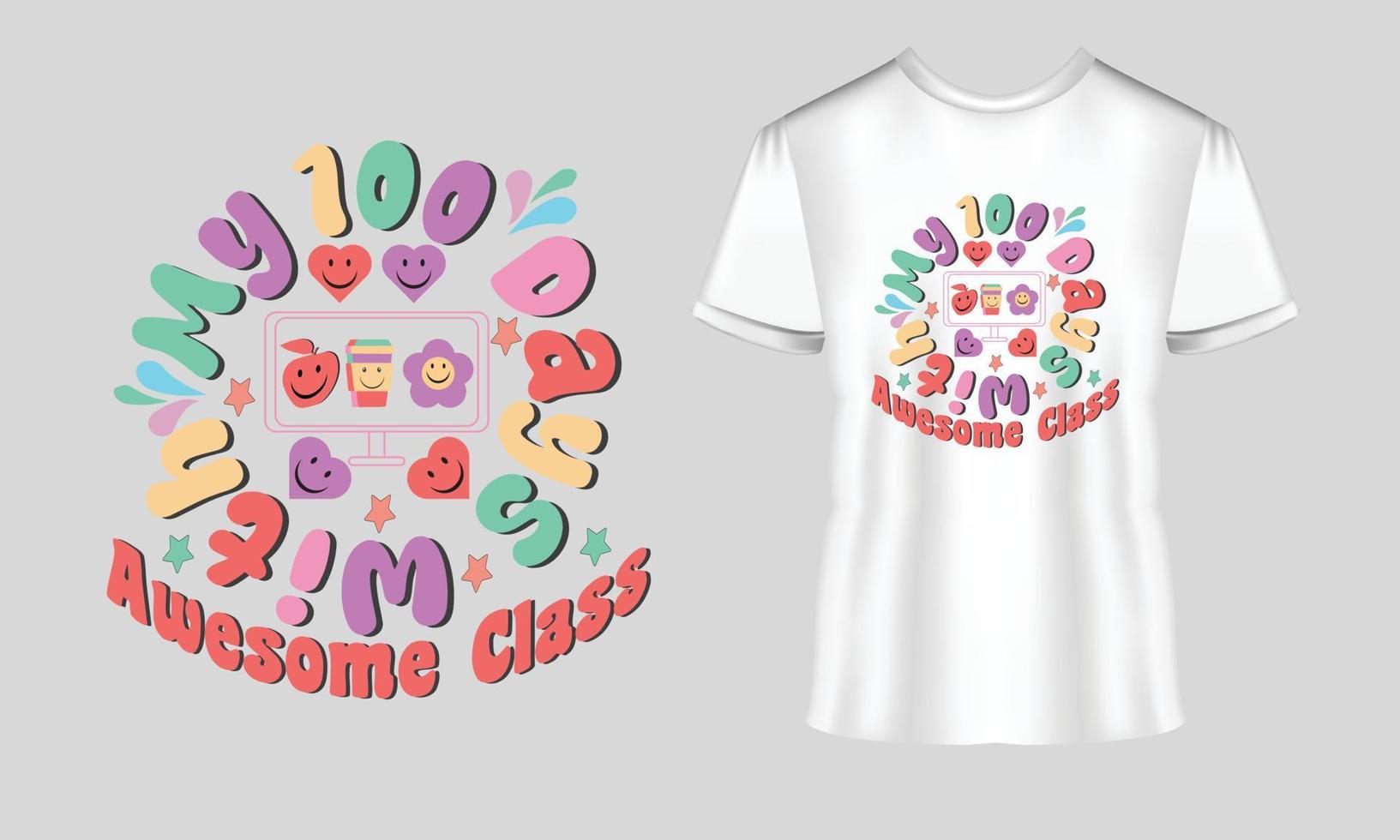 100 Days With My Awesome Class t-shirt design vector Tshirt. 100 days T-shirt design