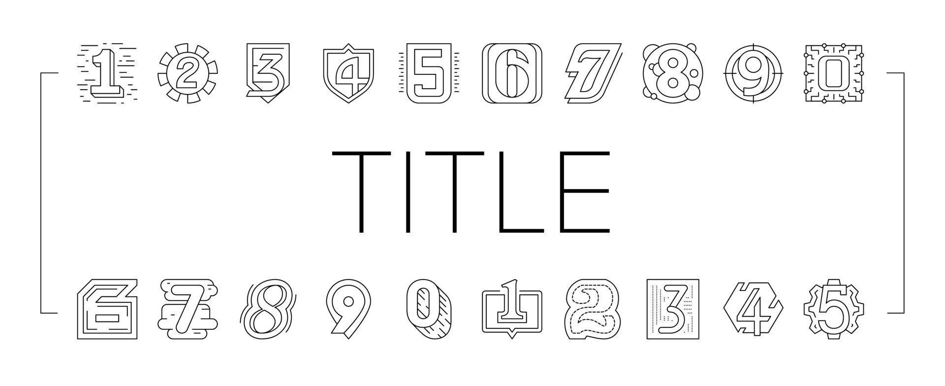 Numbers Numeral Title Collection Icons Set Vector