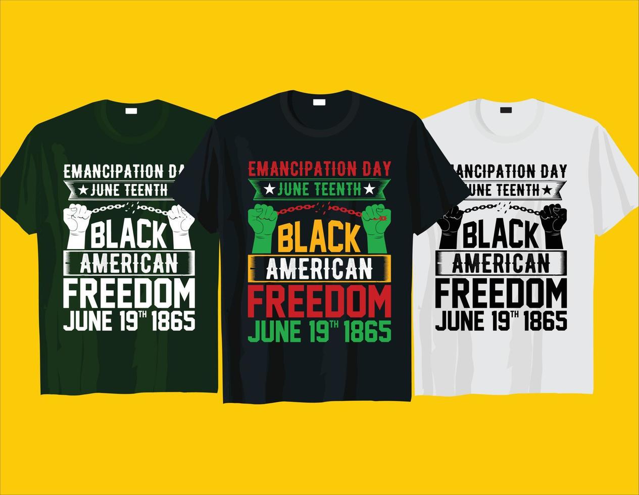 Juneteenth black African American freedom Black history month Juneteenth typography t shirt design vector