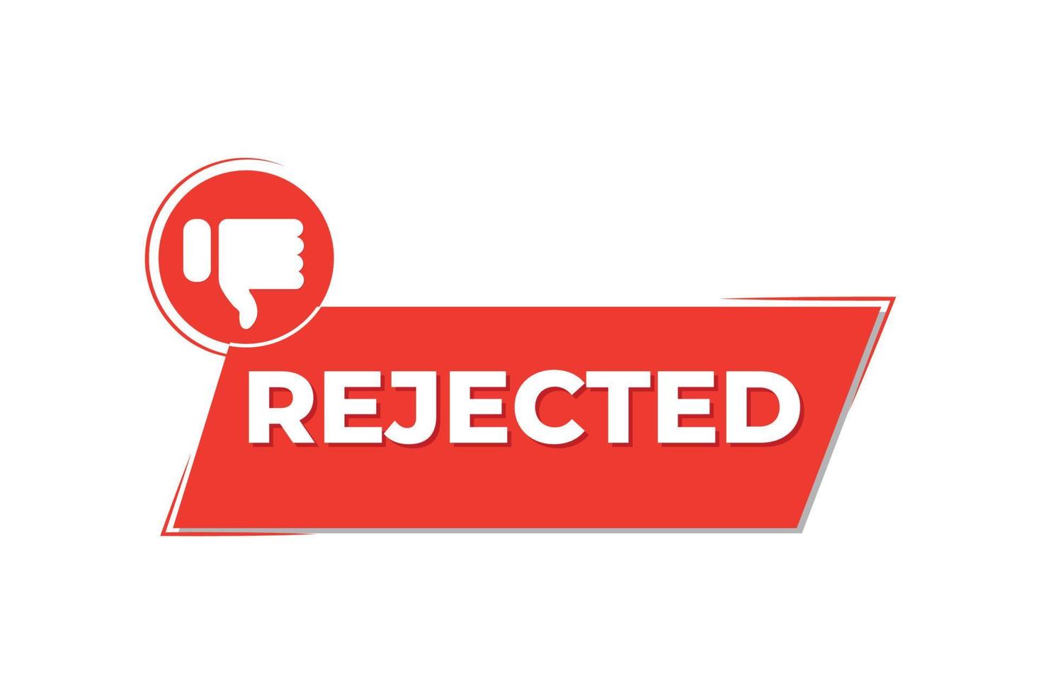 Rejected text with thumb down hand vector illustration