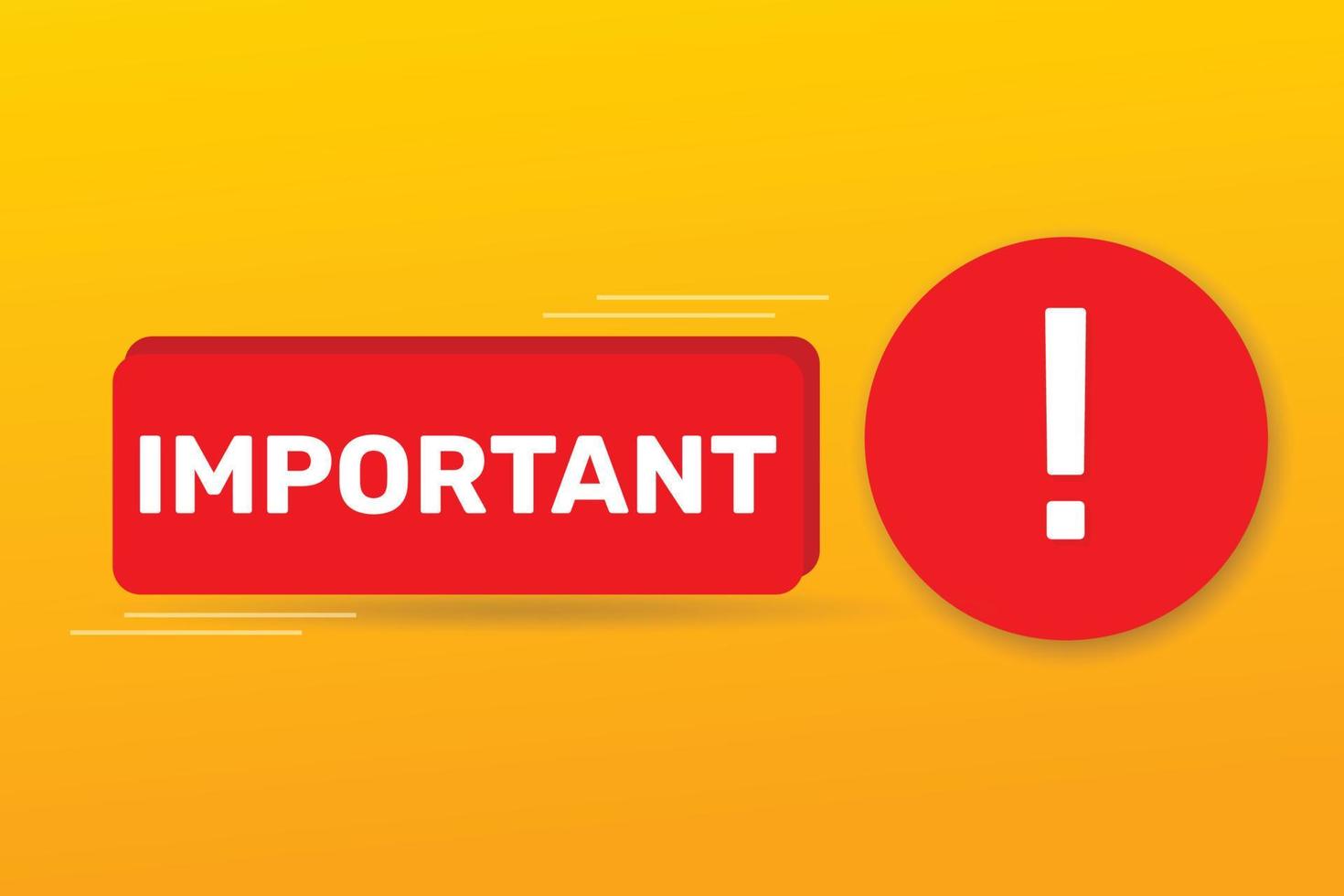 Important sign with attention caution mark banner design. vector