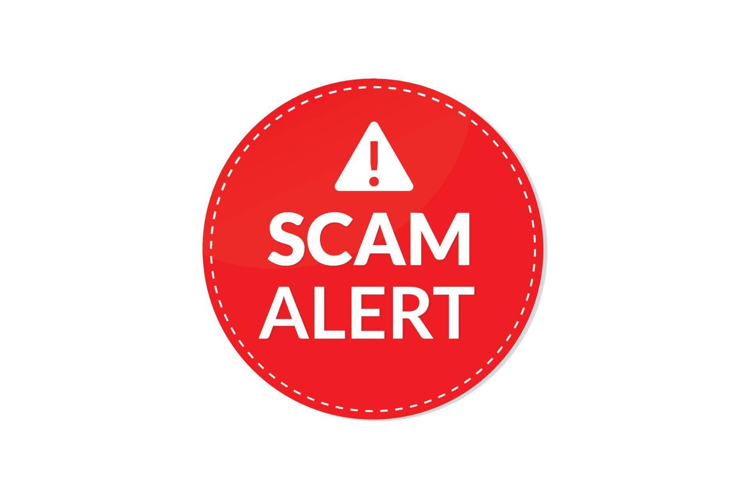 Scam alert security and alert icon vector design.