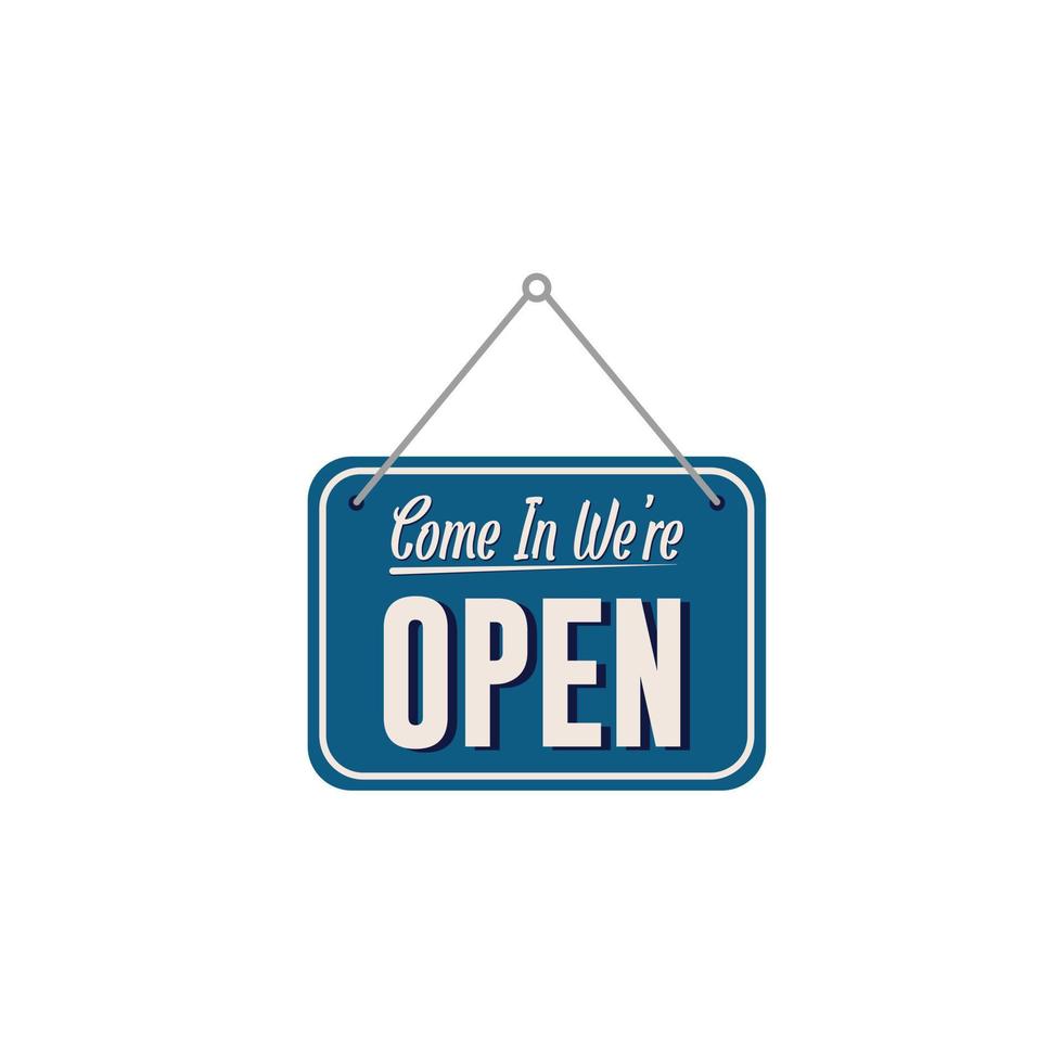 A business sign that says 'Come in we're open' vintage icon vector