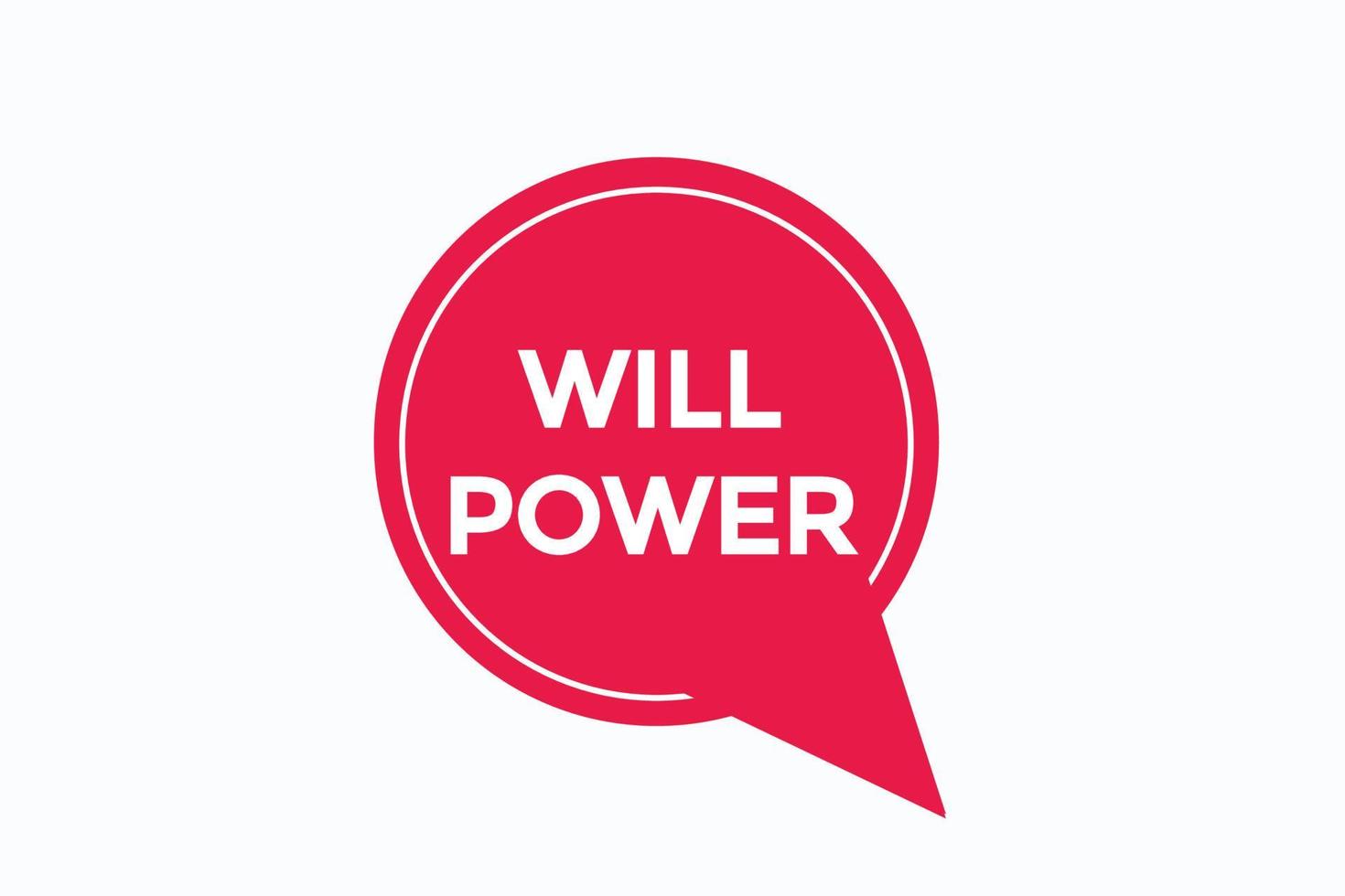 will power button vectors.sign label speech bubble will power vector