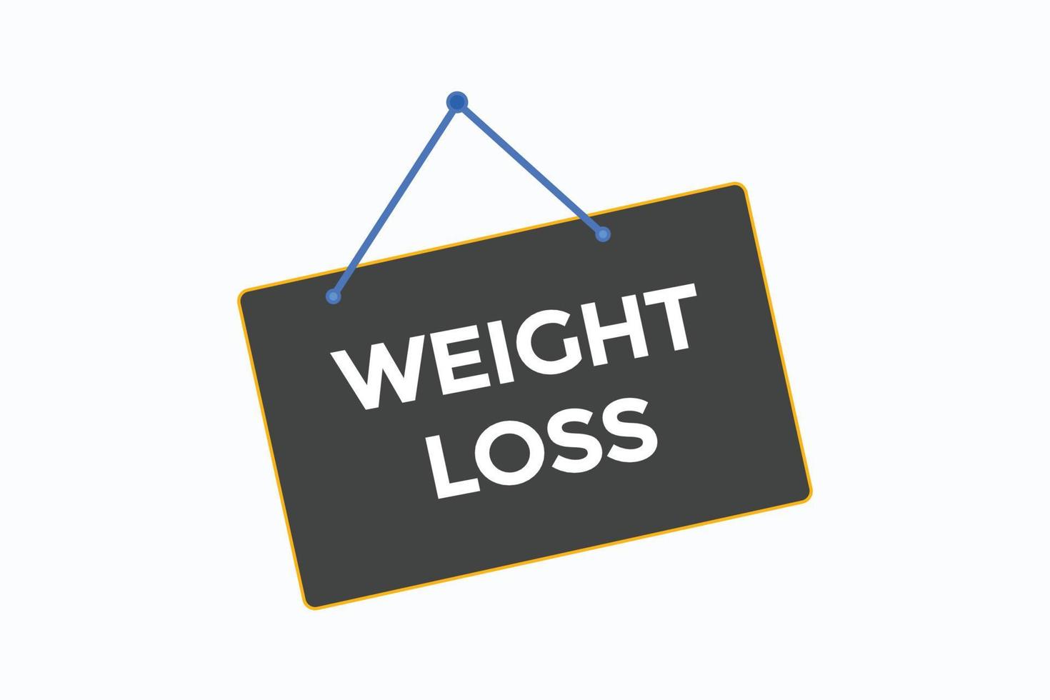 weight loss button vectors.sign label speech bubble weight loss vector