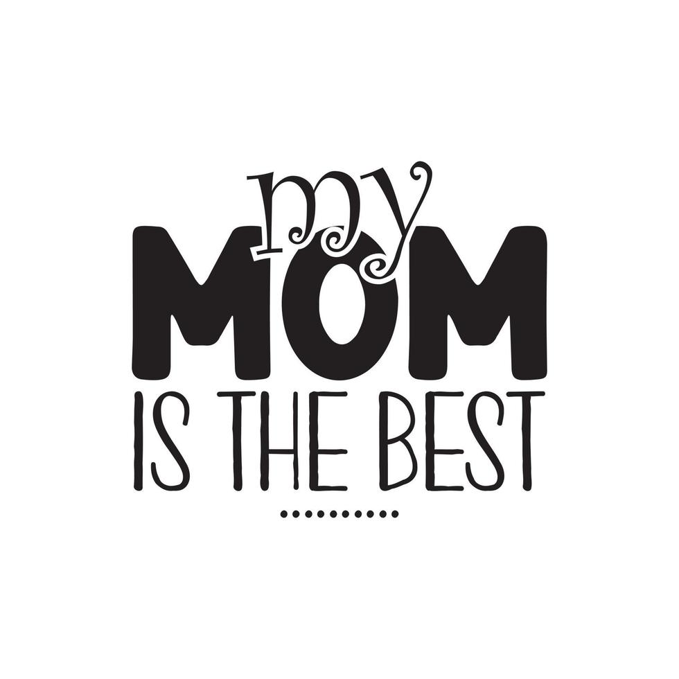 Happy Mothers day typography - family typography free vector