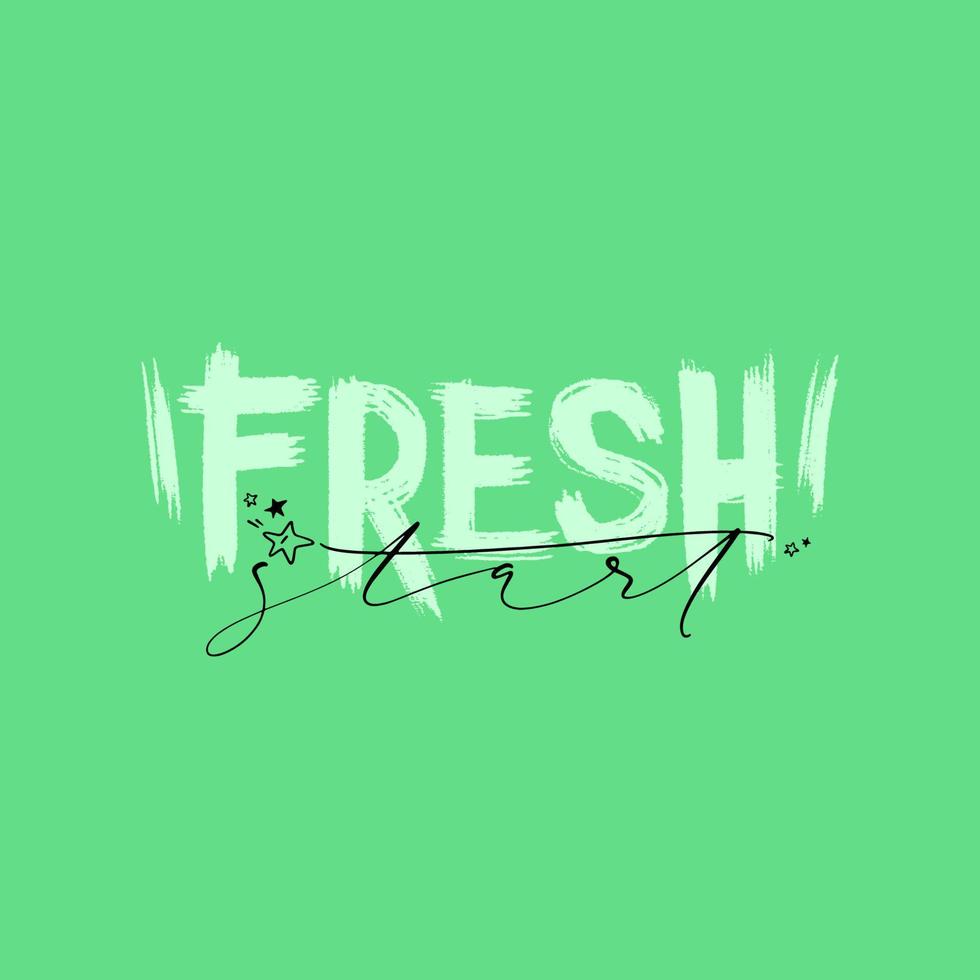 Fresh start words on green square background. Vector hand drawn typography motivational card. Vector design can be used for posters, leaflets, websites, mobile application or hoardings.
