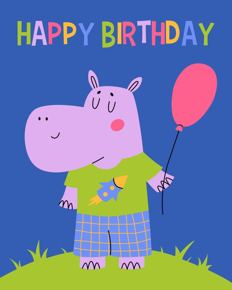 Happy birthday card with fun hippo. Cute hippopotamus with balloon. Children greeting card for print. Vector cartoon illustration.
