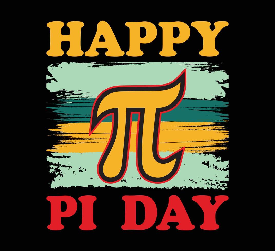 Happy pi day t shirt design vector