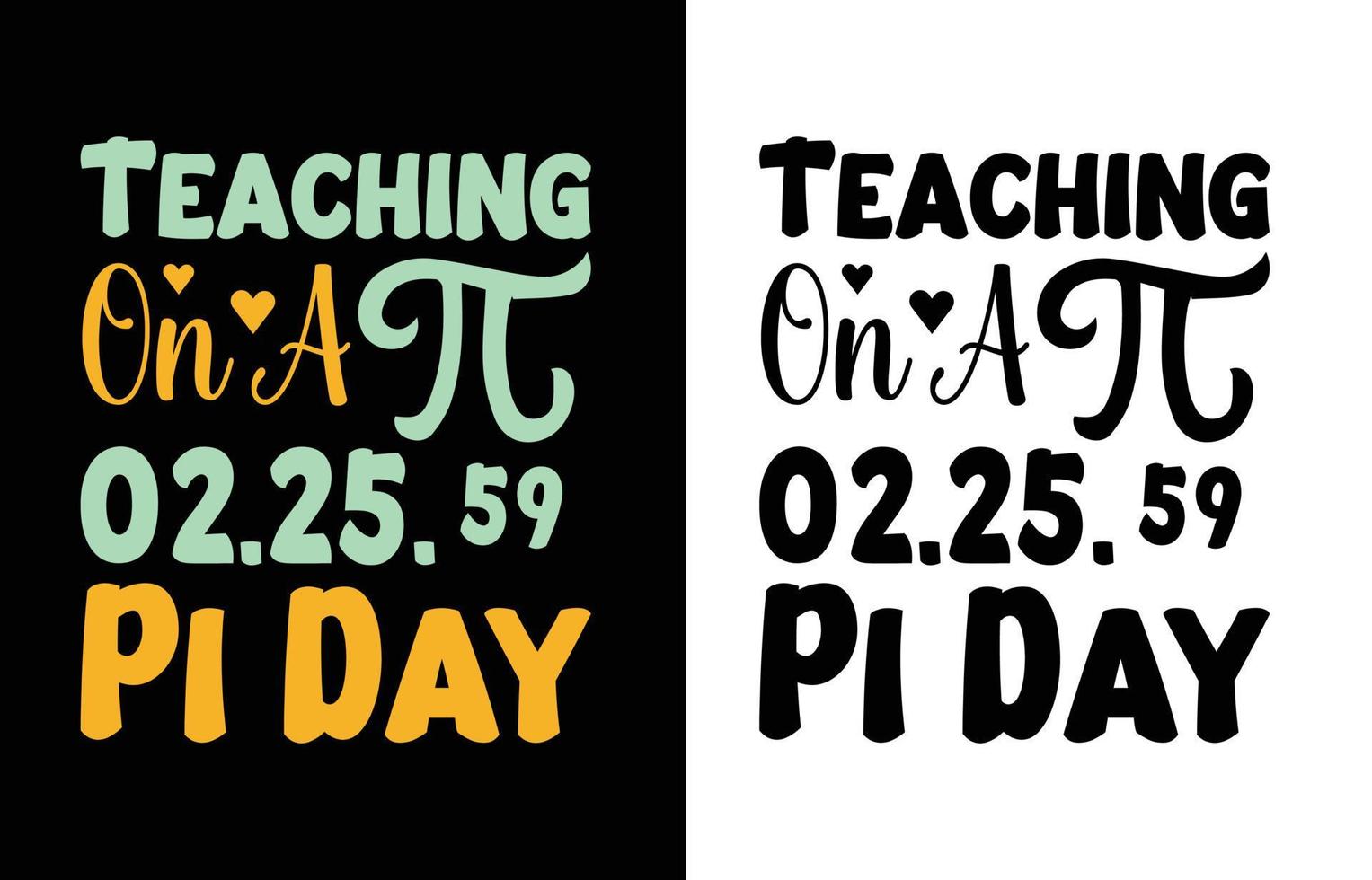 Teaching on a pi day t shirt design vector