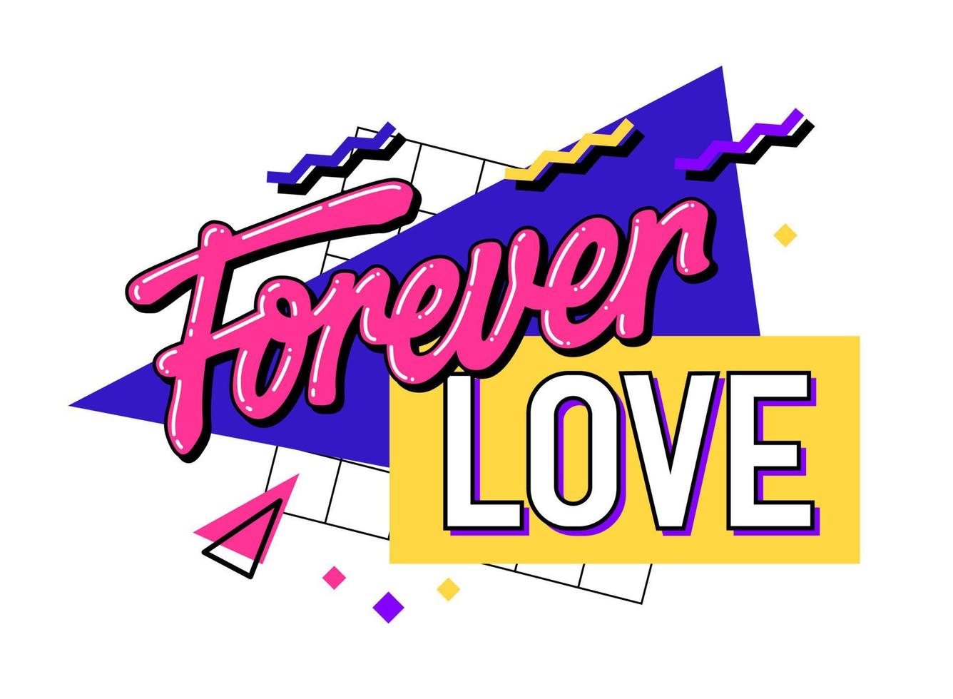 Romantic hand drawn lettering phrase in trendy 90s style - Forever love. Isolated vector design element in bright vivid colors with geometric background.