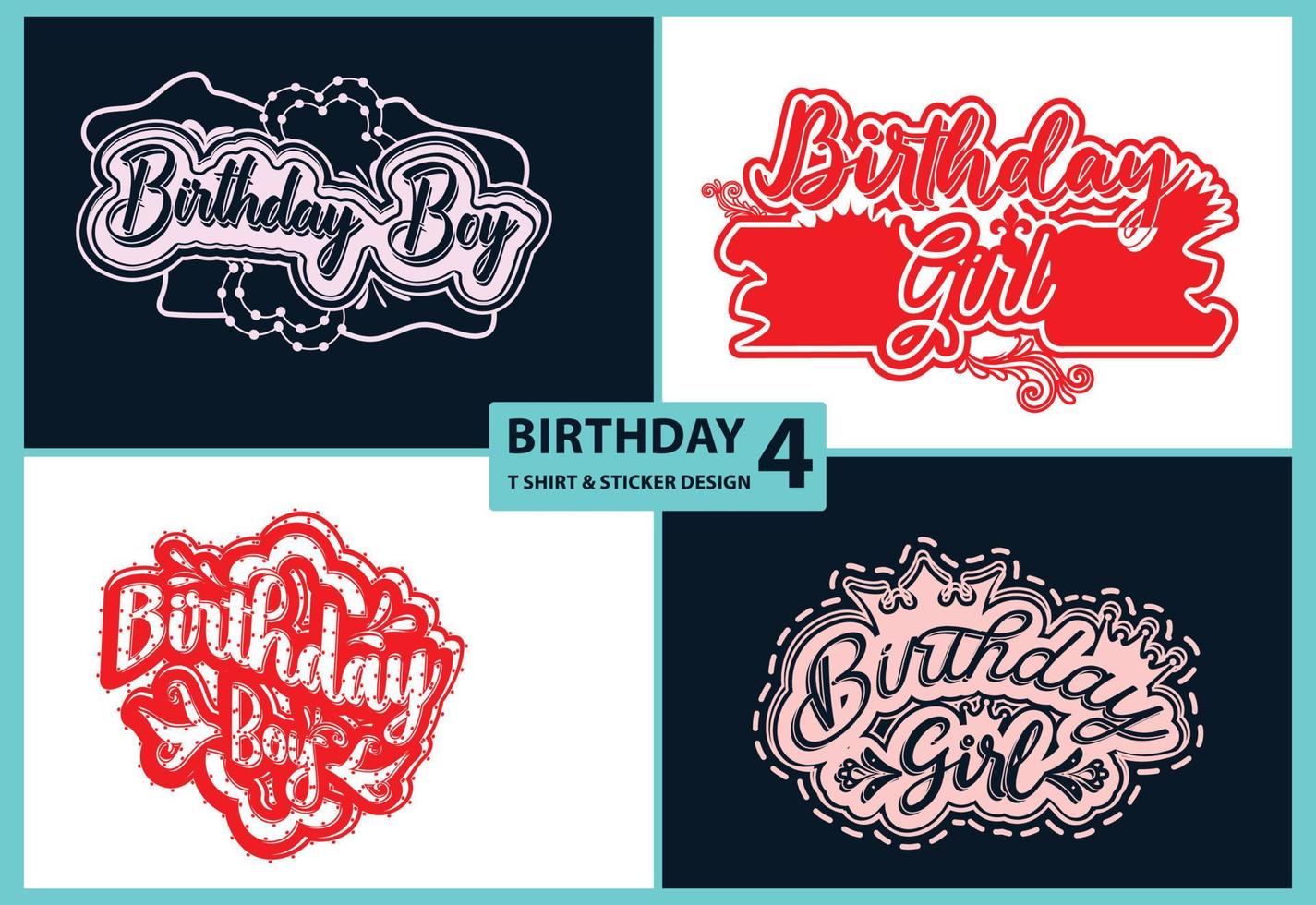 Birthday t shirt and sticker design template set vector