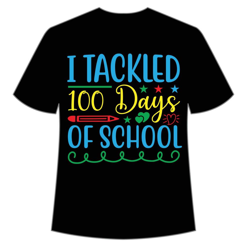 abordé 100 días de camiseta escolar feliz regreso a la plantilla de impresión de camiseta de día escolar, diseño de tipografía para jardín de infantes preescolar preescolar, último y primer día de escuela, 100 días de camiseta escolar vector