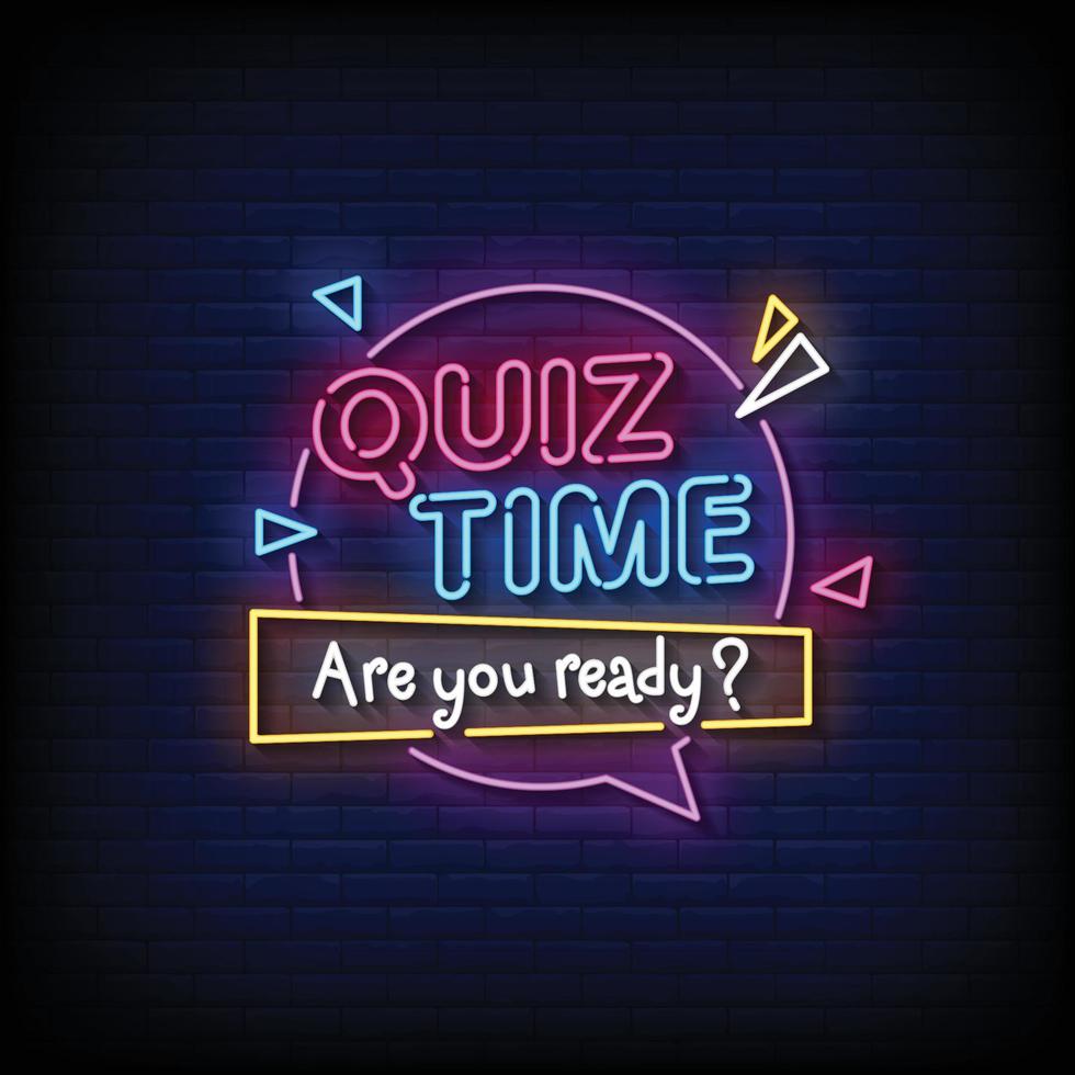 Neon Sign quiz time with brick wall background vector