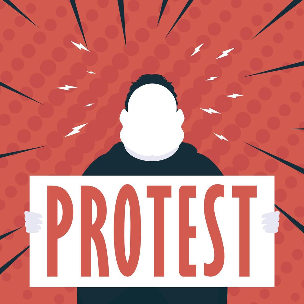 The guy with a banner in his hands and the text protest. Pop art. Flat style. vector