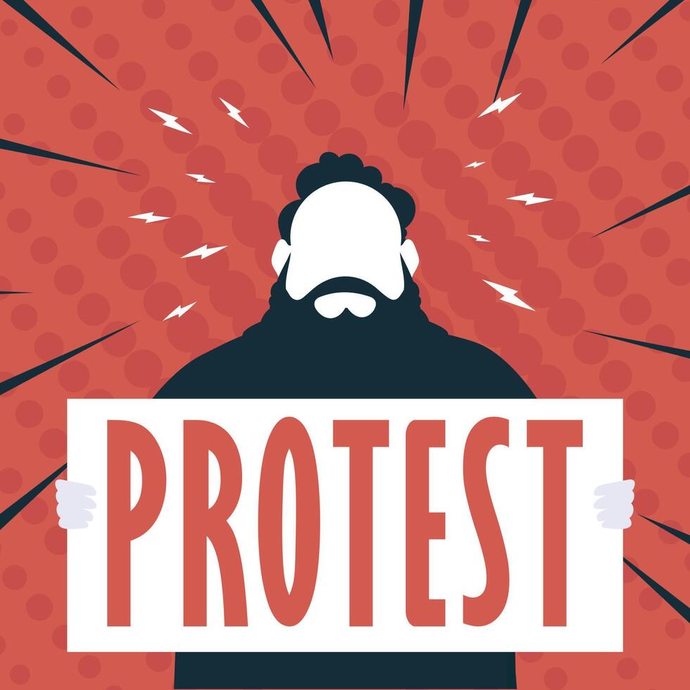 Guy with a banner in his hands and text protest Pop art Cartoon style. illustration. vector
