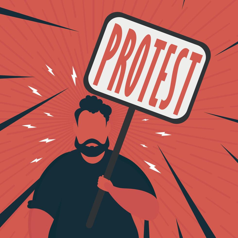 Man with banner and text Protest Pop art Cartoon style. illustration. vector