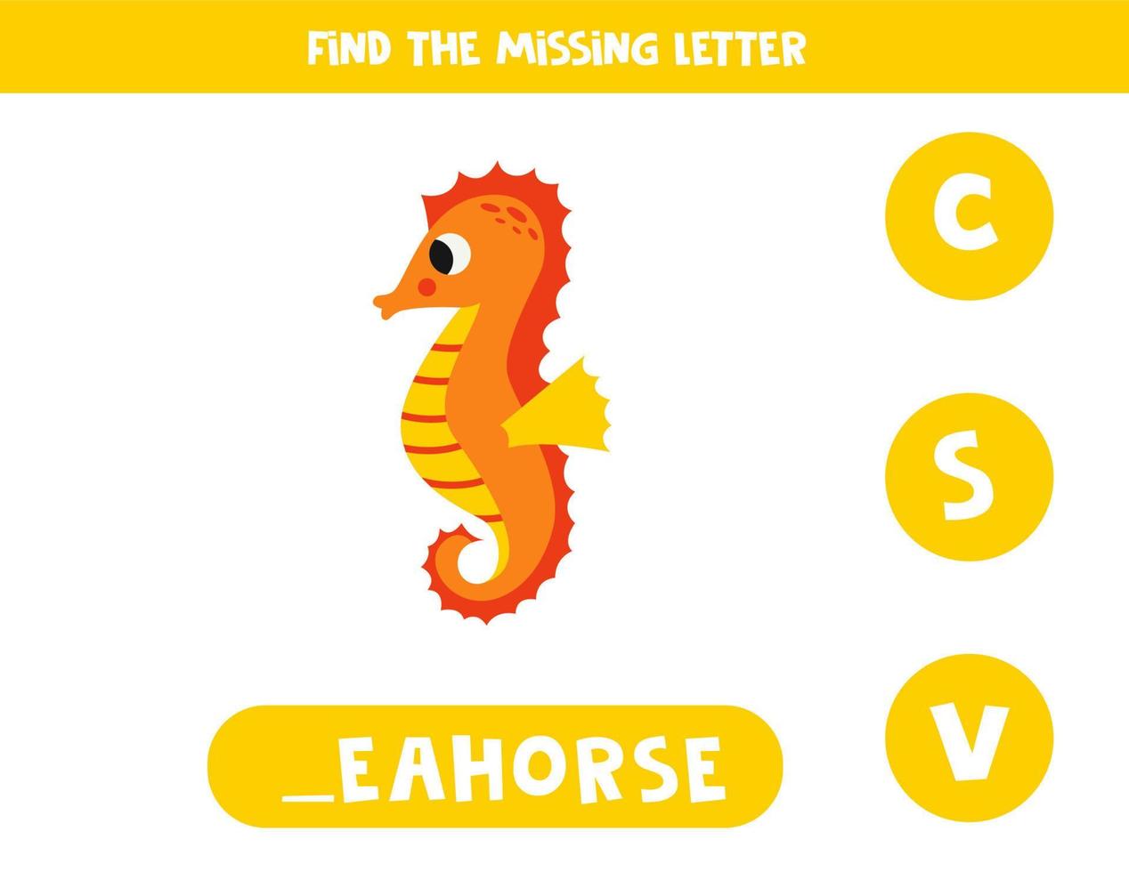 Find missing letter with cute seahorse. Spelling worksheet. vector