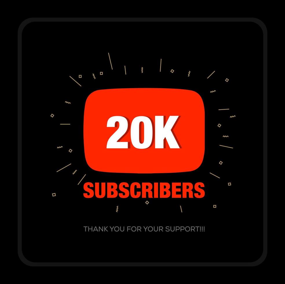 20K Subscribers thank you post. Thank you fans for 20K Subscribers. vector